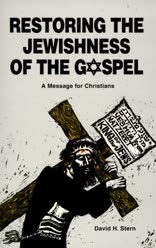 Restoring the Jewishness of the Gospel: A Message for Christians book cover